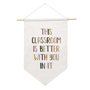 This Classroom Is Better With You In It, Boho Classroom Decor, School Wall Hanging, Positive Motivational Wall Decor, Inclusive Classroom Decor, Classroom Wall Hanging