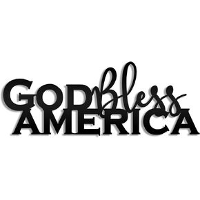 God Bless America Steel Sign | Patriotic Décor for Home or Office | 6.5" x 17" Size | USA-Made | Durable Steel Construction Americana Metal Decor Wall Decoration Sign Black