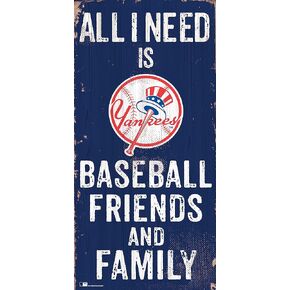Yankees 6" x 12" All I Need is Baseball, Friends, and Family Wood Sign