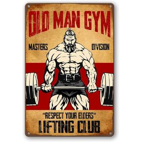 Old Man Gym Tin Sign Weightlifting Signs For Home Gym Man Poster Decor Masters Division Respect Your Elders Fitness Man Metal Signs Poster Weightlifting Posters Home Art For Men Decor Sign 8x12 Inch