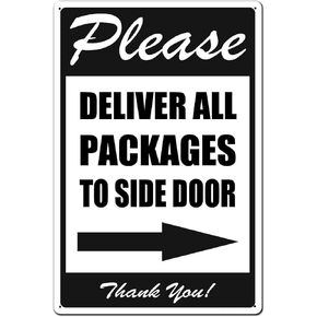 Please Deliver All Packages to Side Door Right Arrow Thank You Signs, 8X 12 Inches Package Delivery Sign Metal Sign