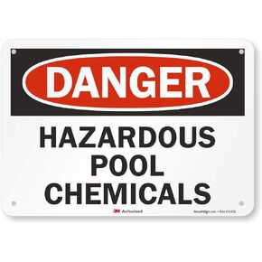 "Danger - Hazardous Pool Chemicals" Sign By SmartSign | 7" x 10" 3M Reflective Aluminum