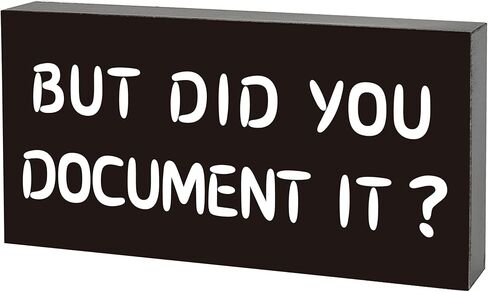 But Did You Document It Sign, Cute Office Decor for Women Men, Office Wall Decor, Cubicle Decor, Office Decorations for Work, Social Office Gift for Colleague Boss Women Men in Saudi Arabia