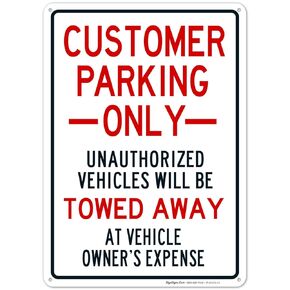 Customer Parking Only Sign, 10x14 Inches, Rust Free .040 Aluminum, Fade Resistant, Made in USA by Sigo Signs
