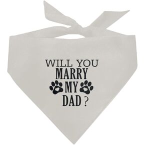 Will You Marry My Dad? Dog Bandana, Black Dog Bandana, Funny Wedding Pet Dog Bandana, Dog Engagement Announcement Dog Bandana, Gift for Dog Lover, Dog Bandana for Small Medium Large Dogs (D74)
