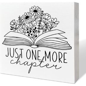 Book Lover Desk Decor Wooden Box Sign, Just One More Chapter, Book Worm Nerd Decor for Home Bedroom Office Bookish Book Reader Librarian Decoration Book Lover Gifts for Women Men Teen Girls Kids