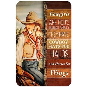 AMELIA SHARPE Tin Signs Vintage Cowgirls are Gods Wildest Angels They Have Cowboy Hats for Halos Signs for Bedroom Wall Decor Garden Sign Art Wall Decoration 12 X 8 Inches
