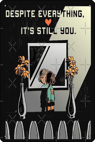 Despite Everything, It's Still You. - undertale Metal Print 8 x 12 Inch Funny Metal Tin Sign Game Room Man Cave Wall Decor in Saudi Arabia
