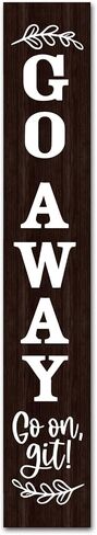 (48inx8in) Tall Go Away Go On Git Vertical Sign for Front Porch Standing Unwelcome Signs Vertical Hanging Wooden Go Away Sign for Front Door Home Decoration Farmhouse Decor Outdoor Indoor in Saudi Arabia