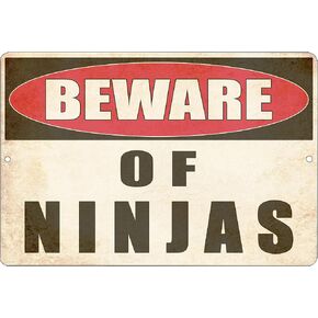 Rogue River Tactical Funny Sarcastic Metal Tin Sign Ninja Wall Decor Man Cave Bar Yard Wall Warning Beware of Ninjas