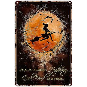 Witchy Room Decor on A Dark Desert Highway Witch Decor Metal Tin Sign Kitchen Pub Novelty Coffee Bar Club Wall Poster 12x8 Inch Yard Garden Farm Man Cave