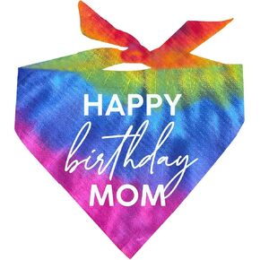 Happy Birthday Mom Rainbow Tie Dye Dog Bandana