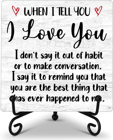 Anniversary Couples Gifts for Girlfriend Boyfriend, Romantic Quote Wooden Plaque with Stand for Home Bedroom Shelf Table Decoration, When I Tell You I Love You - B71 in Saudi Arabia