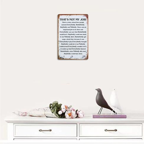 That's Not My Job Story Sign, Vintage 12x8 Inch Metal Tin Sign - Quirky Wall Art for Home, Office, or Business - Engaging and Funny Statement Piece in Kuwait
