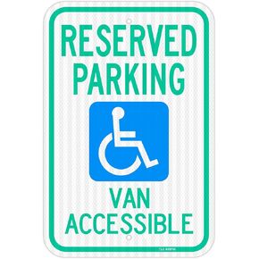 T&R Large Handicap Parking Sign, Reserved Parking Sign, Van Accessible, 18" x 12" Engineer Grade Reflective Sheeting, Rust Free Aluminum, Weather Resistant, Waterproof, Fade Resistant, 2 Pre-drilled