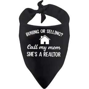1 Piece Funny Realtor Dog Bandana Buying Or Selling Call My Mom She’s A Realtor Dog Bandana (Buying OR Selling D)