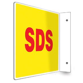 Accuform PSP452 Projection Sign 90D, SDS", 8" x 12" Panel, 0.10" Thick High-Impact Plastic, Pre-Drilled Mounting Holes, Red on Yellow