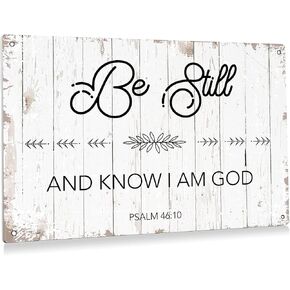 be Still and Know I Am God Metal Tin Sign Wall Bible Verse Art Farmhouse Rustic Christian Sign for Home Living Room Decor Gifts - 8x12 Inch