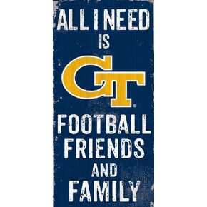 Fan Creations Need is Football, Family & Friends Sign Color Georgia Tech, Multicolored