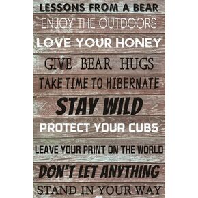 Bear Metal Tin Poster Lesson from a Bear Metal Tin Sign Bear Wall Art Rustic Bear Advice Plaque Home Country Decor 8x12 inch