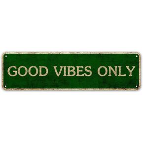 LINStore Good Vibes Only, Inspirational Quote Metallic Poster Motivational Art Poster Home Decor Wall Art, 4" by 16" Vintage Metal Tin Sign