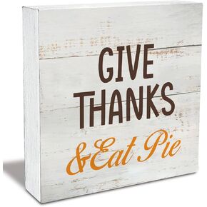 Rustic Give Thanks & Eat Pie Wood Box Sign Fall Autumn Wooden Box Sign Thanksgivings Sign Farmhouse Home Desk Shelf Decor (5 X 5 Inch)
