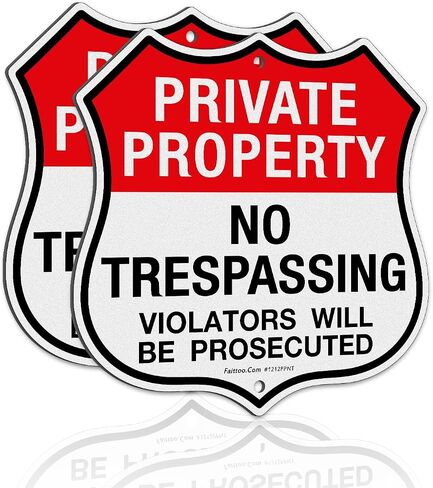Faittoo Private Property No Trespassing Sign, Violators Will Be Prosecuted, 11.6 x 11.6 Inch Reflective Aluminum Warning Sign, Weather/Fade Resistant, Durable Ink, Easy to Install, Shield Shape in Kuwait