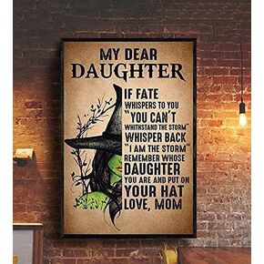 Witch My Dear Daughter If Fate Whisper to You You Can't The Storm Halloween Funny Tin Sign Vintage Metal Sign Gift Bedroom Retro Novelty Cafe Store Tin Signs 8x12 Inch Garage
