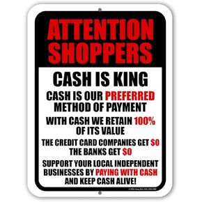 Honey Dew Gifts, Attention Shoppers Cash is King, Business Sign, Retail Store Signs, Cash Only Sign, No Credit Card, Metal Wall Decor, Letreros Para Negocios, 9 inch by 12 inch, HDG-1668