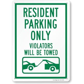 SmartSign 14 x 10 inch “Resident Parking Only, Violators Will Be Towed" Metal Sign, 40 mil Laminated Rustproof Aluminium, White and Green