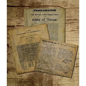 Documents of Texas Bundle. Texas Declaration of Independence, Travis Letter and the Proclamation of Sam Houston.