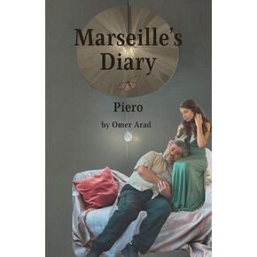 Marseille's Diary- Piero