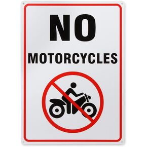 No Motorcycles Sign 10 x 14 Inch 40 Mil Thick Aluminum Reflective Sign UV Protected Water Proof