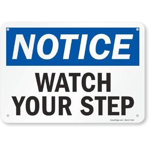 SmartSign "Notice - Watch Your Step" Sign | 7" x 10" Plastic