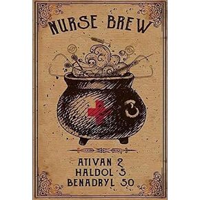 Nurse Brew Vintage Sign Gift for Nurse Vintage Sign Home Nursing Sign Decor Wall Nurse Gift Art Metal Sign 12 x 8 Inch