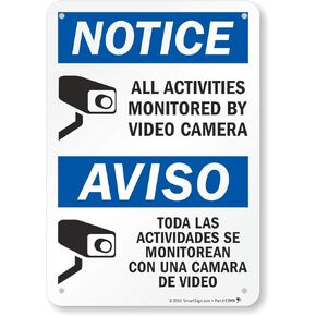 SmartSign - S-8342-AL-10 Notice - All Activities Monitored by Video Camera Bilingual Sign by | 10" x 7" Aluminum 7" x 10" Aluminum