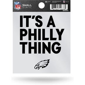 Rico Industries NFL Football Philadelphia Eagles It's A Philly Thing Slogan Small Static Cling