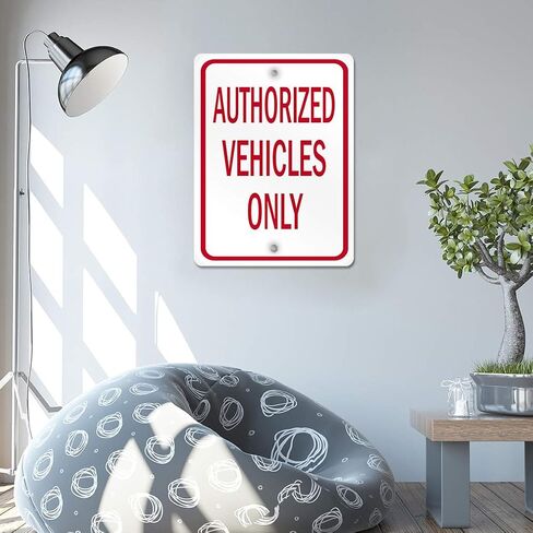 Aluminum Vertical Metal Sign Multiple Sizes Authorized Vehicles Only Red Parking Lot with Border Weatherproof Street 9x12Inches in Saudi Arabia