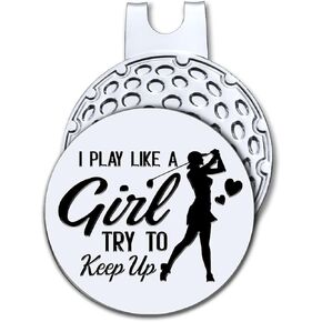 I Play Like A Girl Try to Keep Up Golf Ball Marker with Magnetic Hat Clip, Funny Golf Accessories and Golf Gifts for Women Her Wife Daughter, Birthday for Golfer Golf Lovers