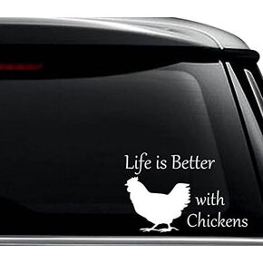 Life Better Chickens Decal Sticker For Use On Laptop, Helmet, Car, Truck, Motorcycle, Windows, Bumper, Wall, and Decor Size- [10 inch] / [25 cm] Wide / Color- Gloss Black
