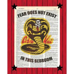 Cobra Kai Fan Art Fear Does Not Exist In This Bedroom Inspirational Print Cobra Kai Dictionary Art Print 8x10(UNFRAMED)