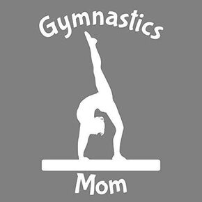 Gymnastics Decal - White Transfer Gymnastics MOM Vinyl Sticker - Gymnastics Sticker - Gymnastics Bumper Sticker - Perfect Gymnastics Mom Gift - Made in The USA Size: 3.300" x 5.000" inch
