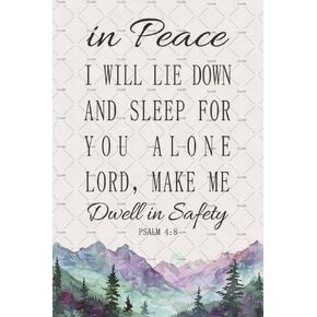 In Peace I Will Lie Down And Sleep For You Alone Lord,Make Me Dwell In Safety Psalm 4:8 Metal Tin Sign Bible Verse Religious Quotes Inspirational Decor Poster Christian Gifts For Home Office Bedroom