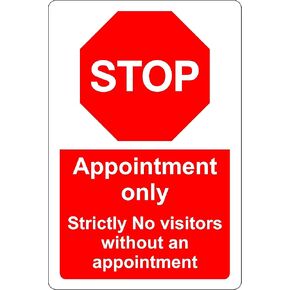 Appointment Only Stop Strictly No Visitors Without an Appointment Safety Sign Aluminium Metal - 8x12 Inch (20cm x 30cm), Black