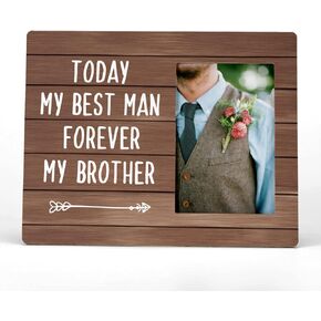 Today My Best Man Forever My Brother Picture Photo Frame,Best Man Groomsman Gifts Picture Frames,Gift Idea For Best Man Groomsman,Wedding Idea Gift From Groom(4x6 Inch Photo)