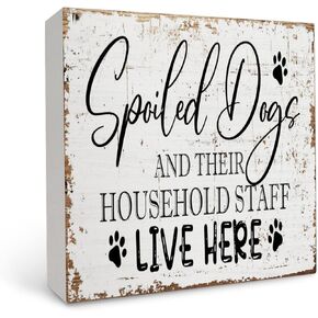 Dog Signs for Home Decor,Spoiled Dogs Live Here Wood Box Sign Desk Decor,Rustic Dog Lover Wooden Box Sign Block Plaque for Home Shelf Table Decor