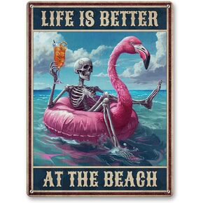 Artsy Woodsy Skeleton Skull Flamingo Beach Metal Tin Sign, 11.8x15.7 Inches, Life Is Better At The Beach Sign, Beach House Sign, Beach Pool Nautical Coastal Wall Hanging Decor