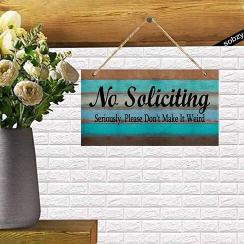 No Soliciting Sign for House Entry Funny- Rustic No Soliciting Signs - Seriously, Please Don't Make It Weird Door Hanging Sign in Saudi Arabia