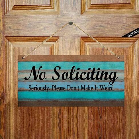 No Soliciting Sign for House Entry Funny- Rustic No Soliciting Signs - Seriously, Please Don't Make It Weird Door Hanging Sign in Saudi Arabia