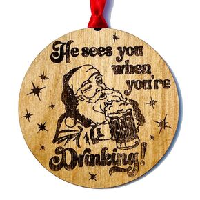 He Sees You When You're Drinking Funny Santa Christmas Ornament with Beer - Tipsy Friend Snarky Gag Gift - with Red Ribbon and Gift Box